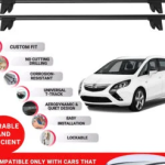 Premium Roof Bars for Opel Zafira Tourer C 2011-2019